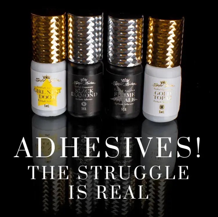 Lash Adhesives - The Struggle is REAL! Sinful Lashes 